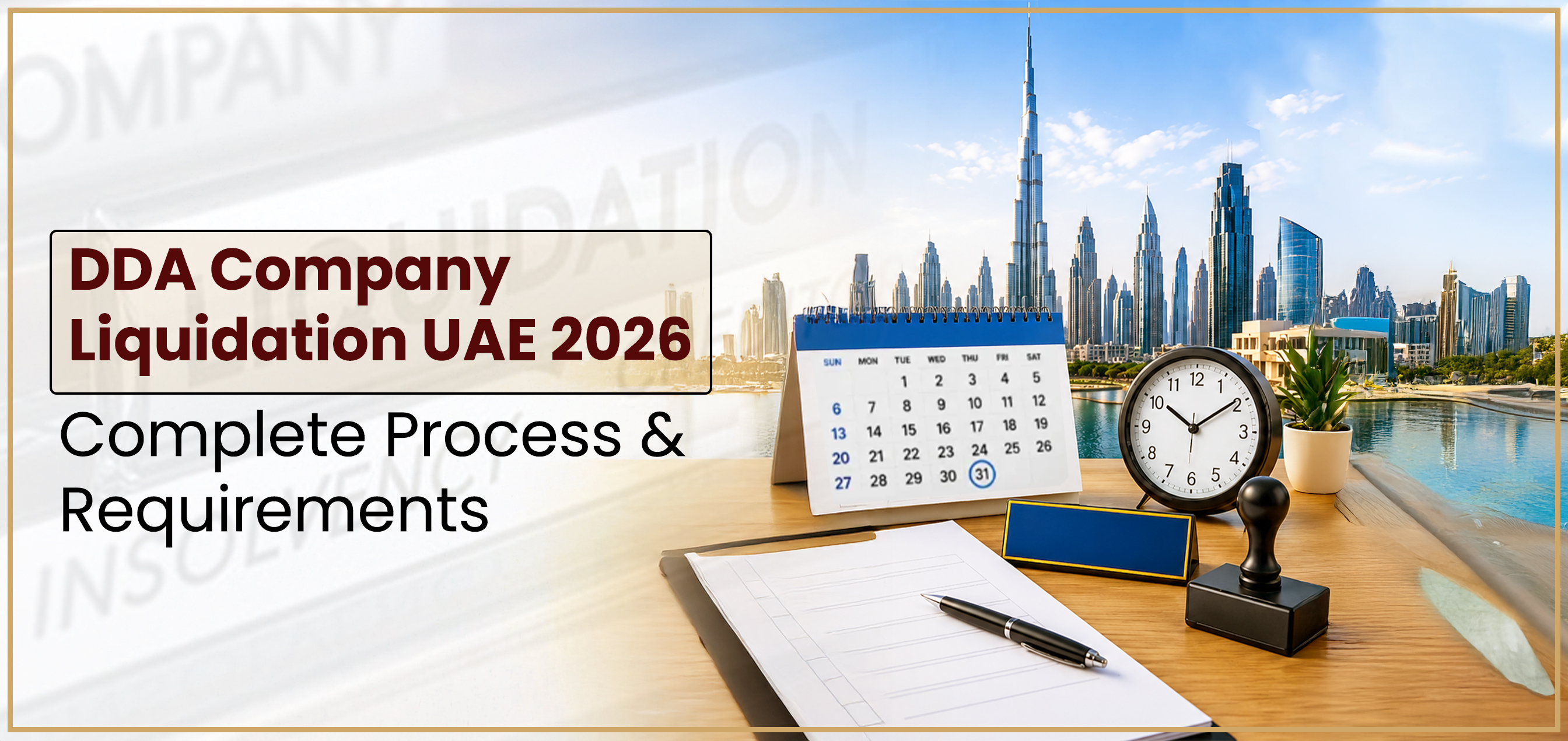 dda-company-liquidation-uae-2026-complete-process-requirements